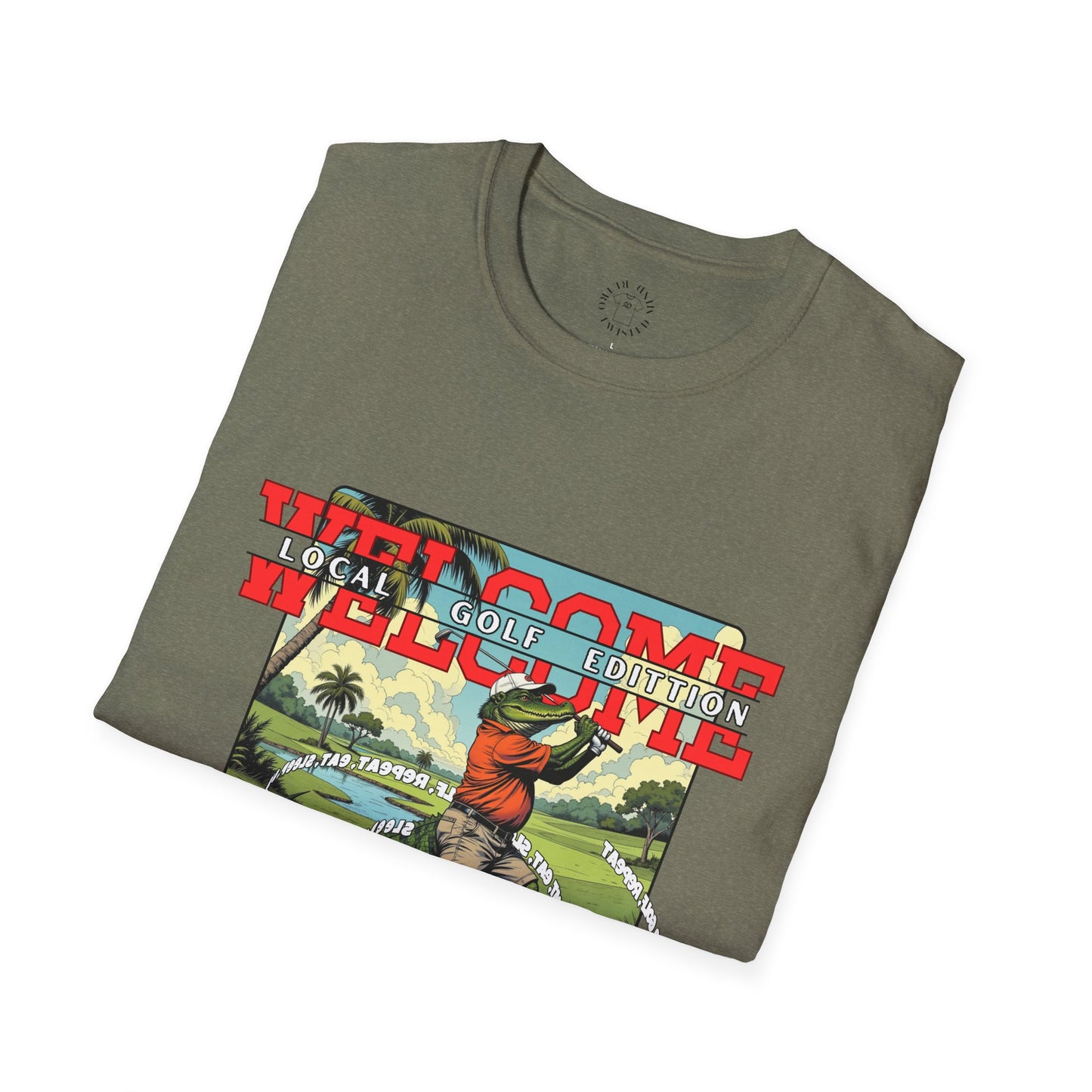 Welcome Local Golf Edition Unisex Softstyle T-Shirt,golf,sport,gator,florida