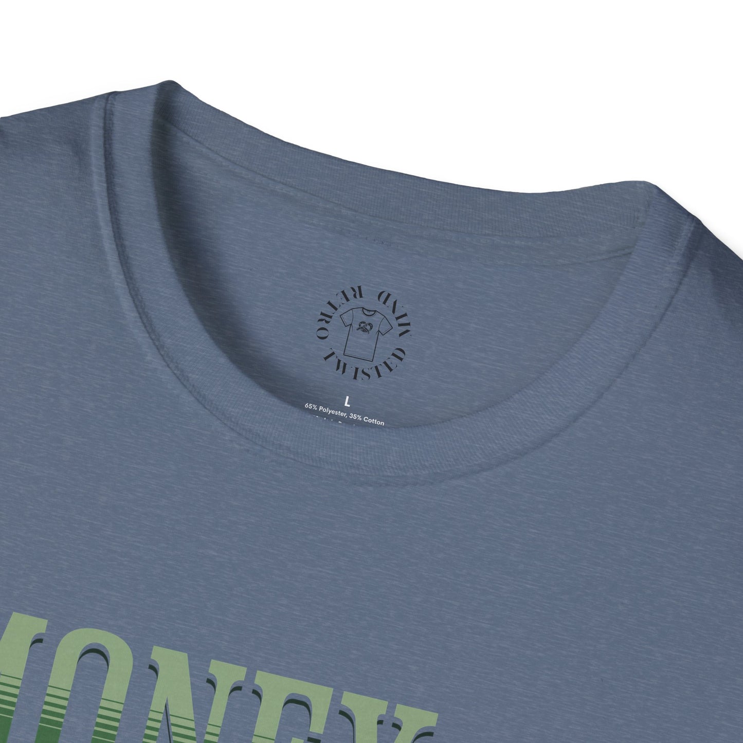 Money Management Inspirational Unisex T-Shirt - Be Smart,twisted