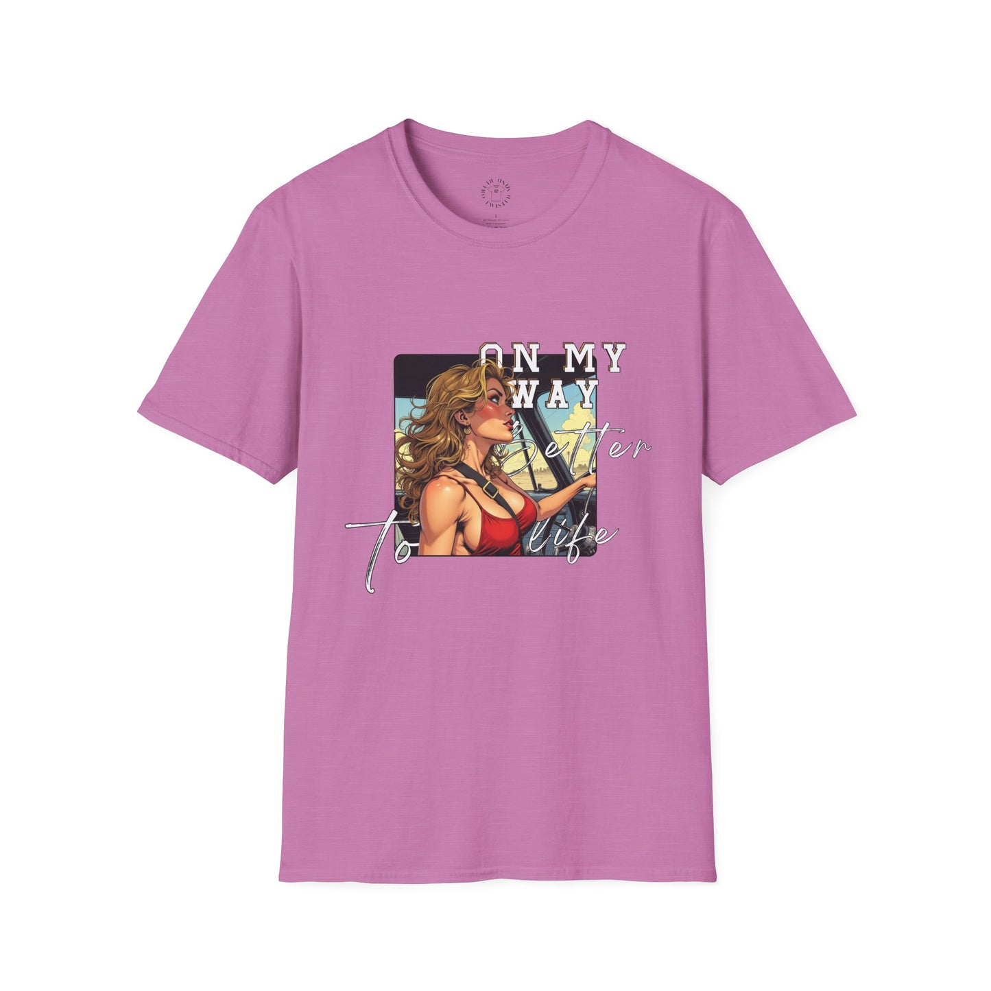Vintage-Inspired Unisex Softstyle T-Shirt - 'On My Way to Better Life'woman driving,twisted