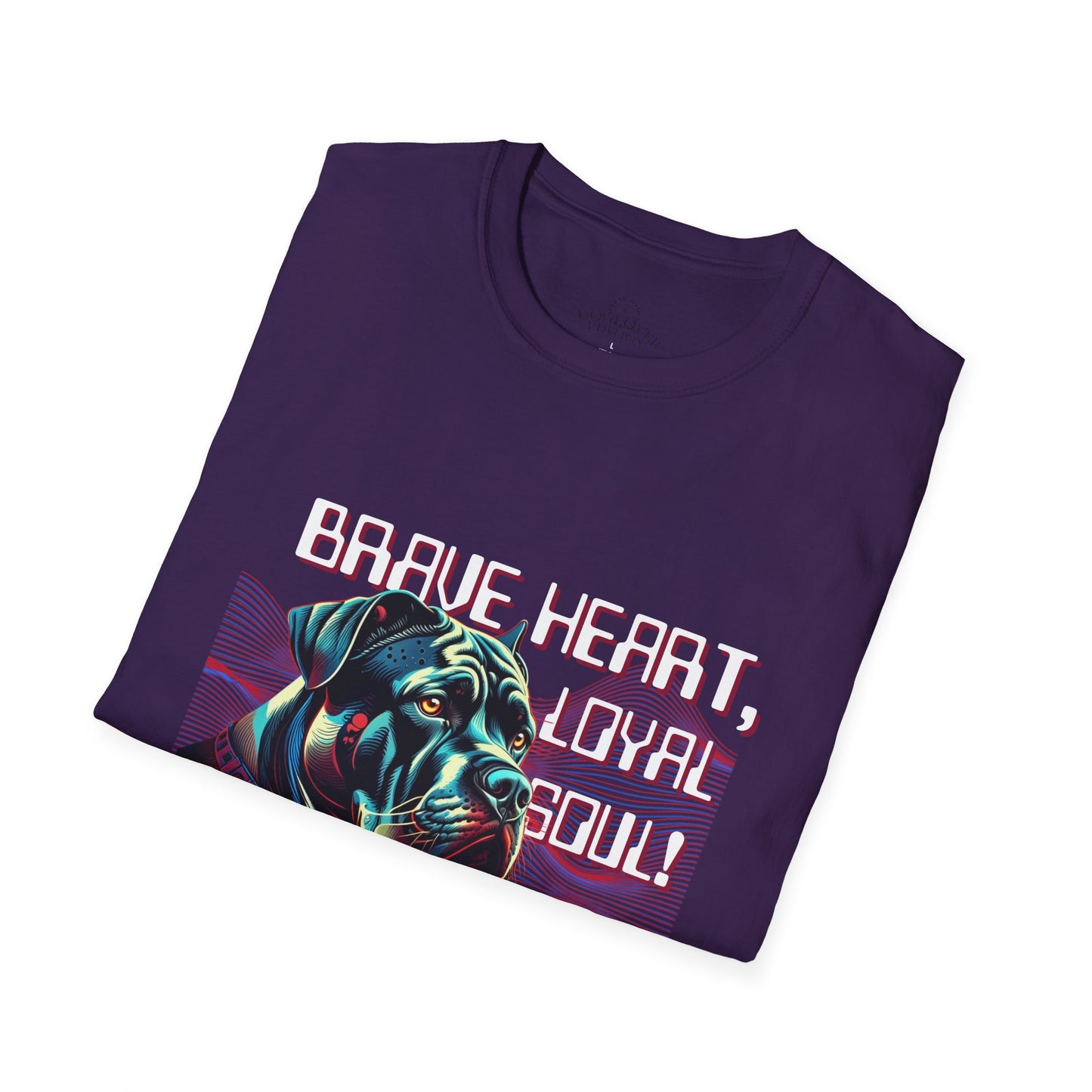 Brave Heart Loyal Soul Dog Graphic Unisex Softstyle T-Shirt