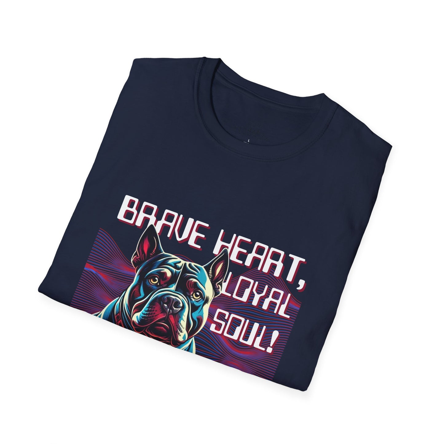 Brave Heart Loyal Soul Unisex Softstyle T-Shirt