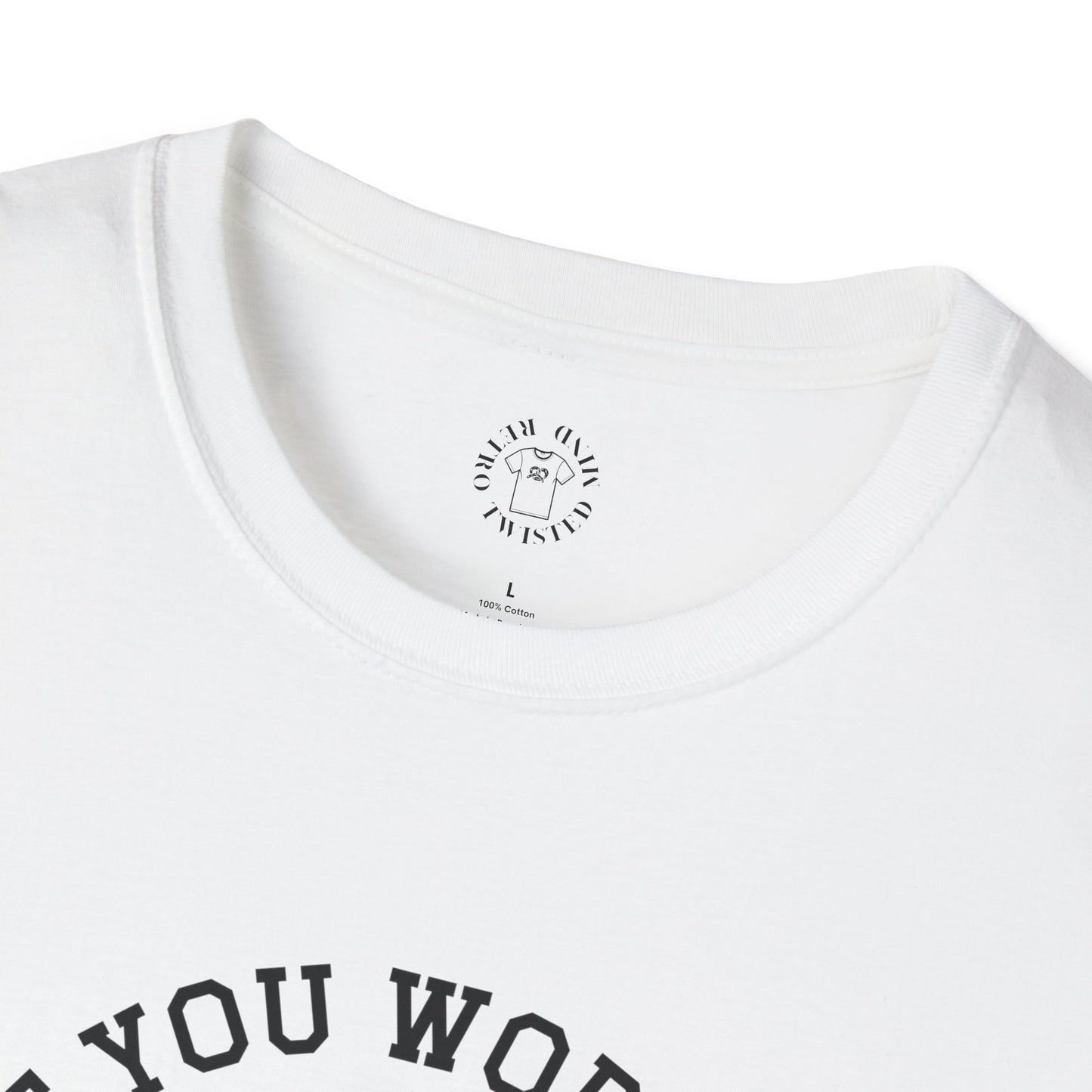 Funny Unisex Softstyle T-Shirt "Don't You Worry Babe, I Will Fix It!"