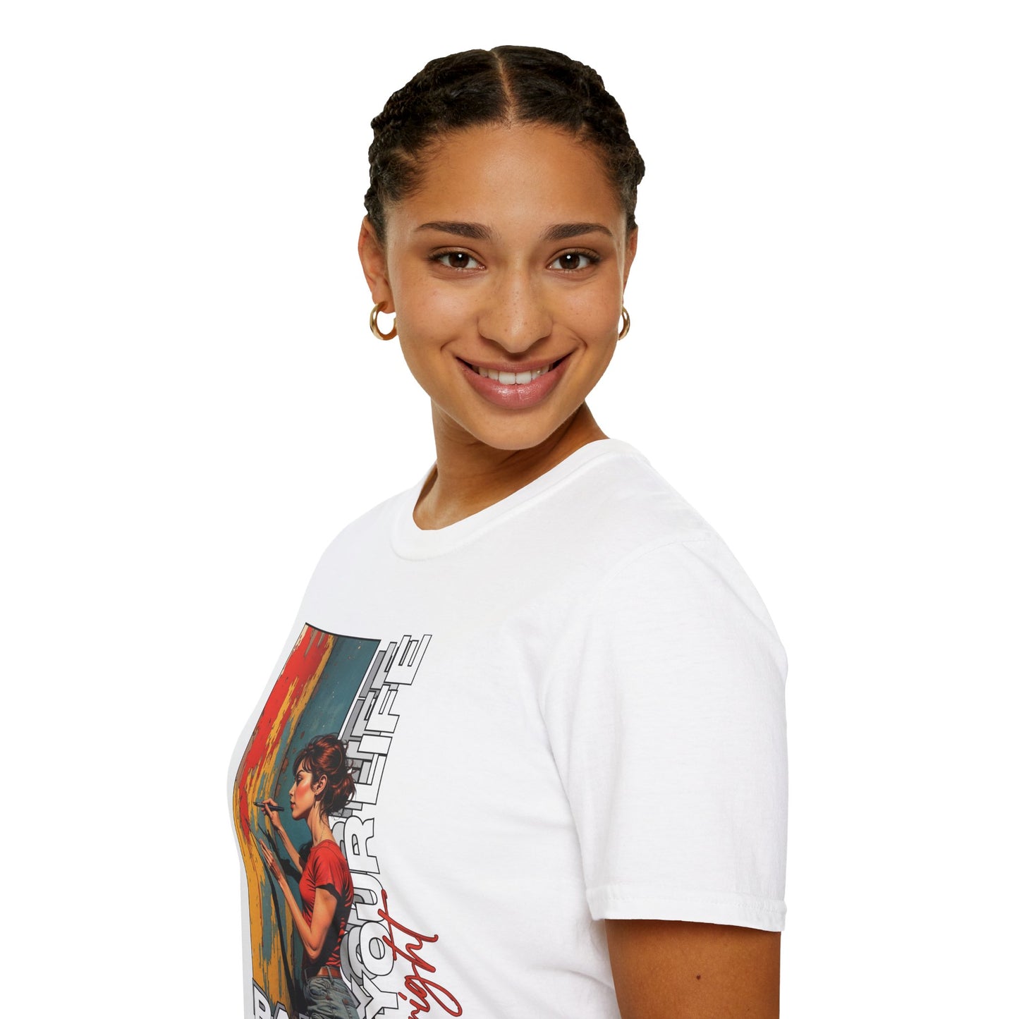Inspirational Art T-Shirt - "Paint Your Life" Graphic.life.twisted