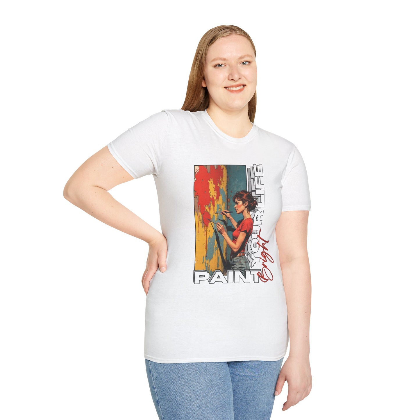 Inspirational Art T-Shirt - "Paint Your Life" Graphic.life.twisted