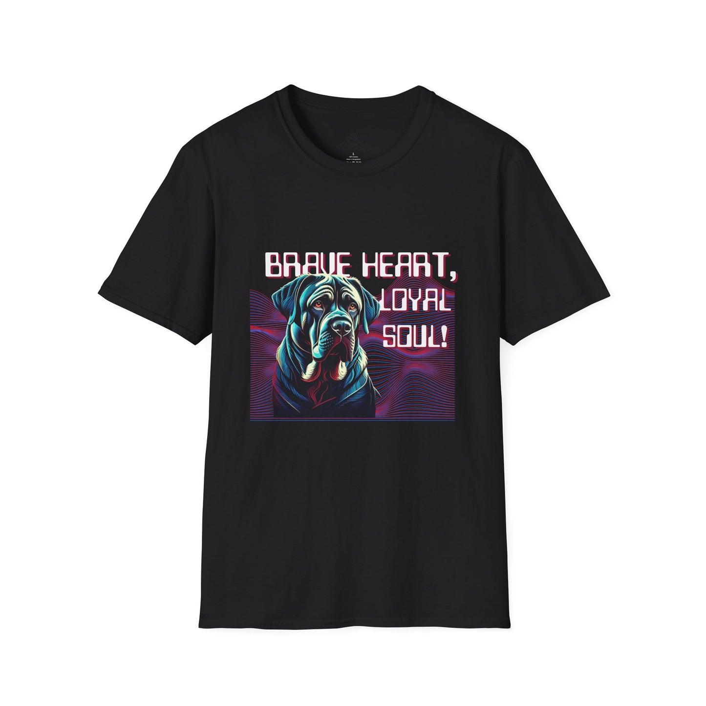 Brave Heart, Loyal Soul Dog T-Shirt - Unisex Softstyle Tee