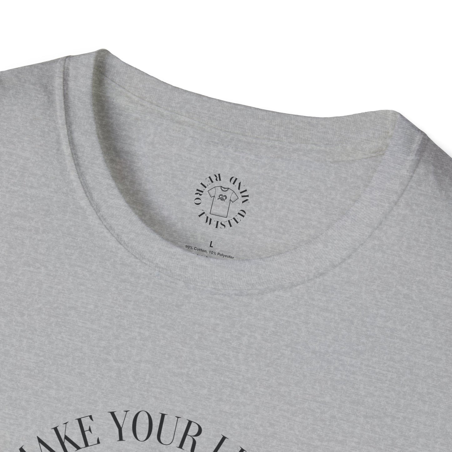 I Will Make Your Life Sweeter T-Shirt - Unisex Graphic Tee for Casual Style