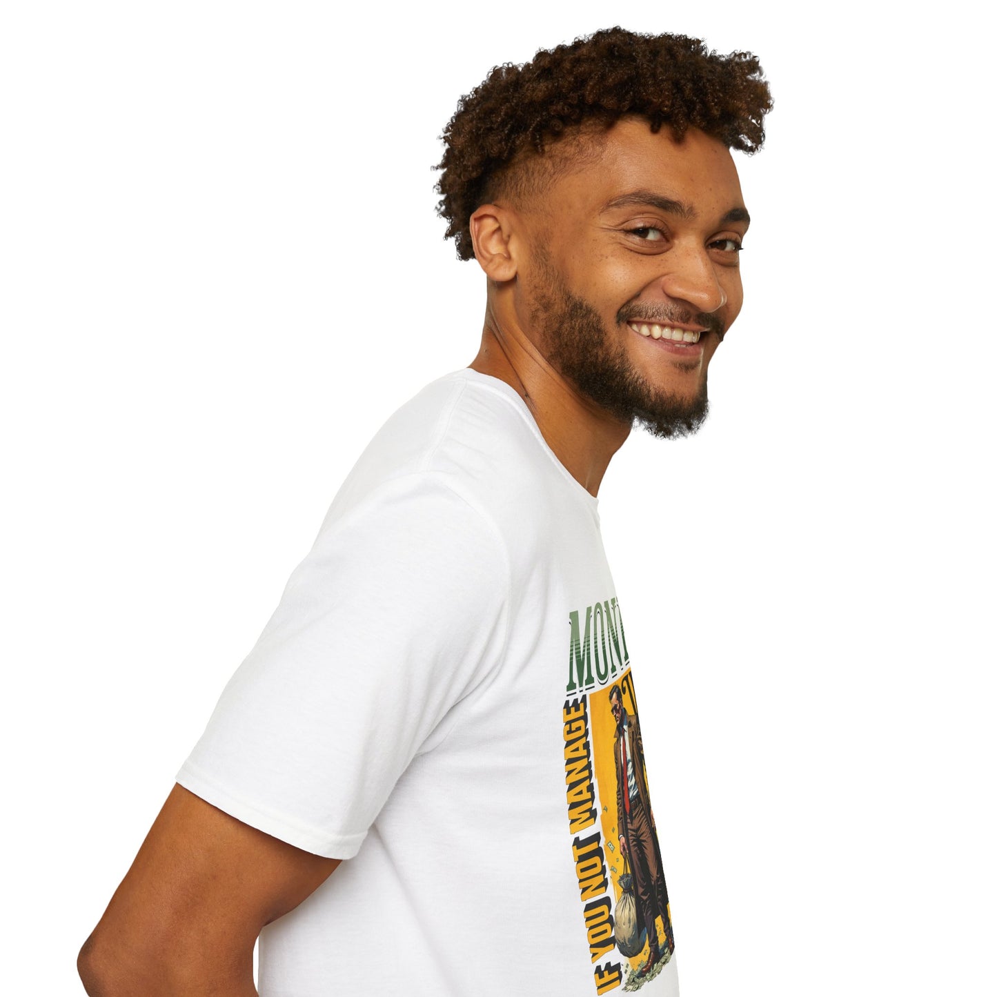 Money Management Inspirational Unisex T-Shirt - Be Smart,twisted