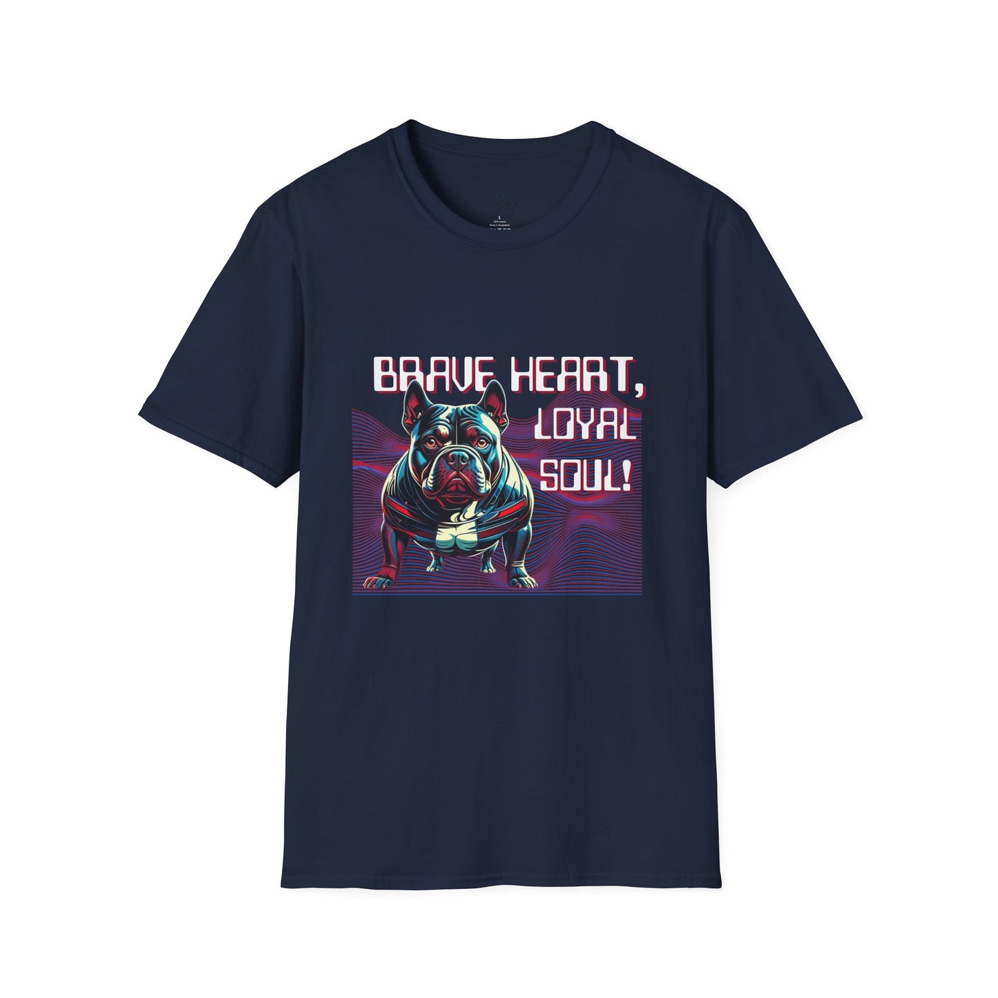 Copy of Brave Heart, Loyal Soul Dog T-Shirt - Unisex Softstyle Tee