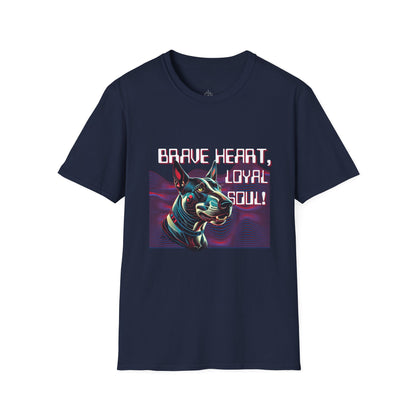 Brave Heart Loyal Soul Unisex T-Shirt - Inspirational Dog Lover Tee