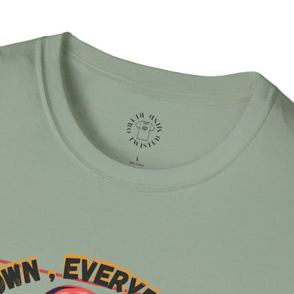 Unisex Softstyle T-Shirt - 'Calm Down Everybody, I'm Finally Here' Graphic Tee/twisted