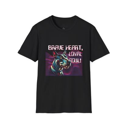 Brave Heart Loyal Soul Unisex T-Shirt - Inspirational Dog Lover Tee