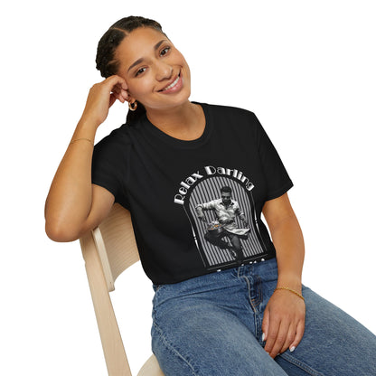 Unisex Softstyle T-Shirt - 'Relax Darling, I Got It!' Motivational Tee
