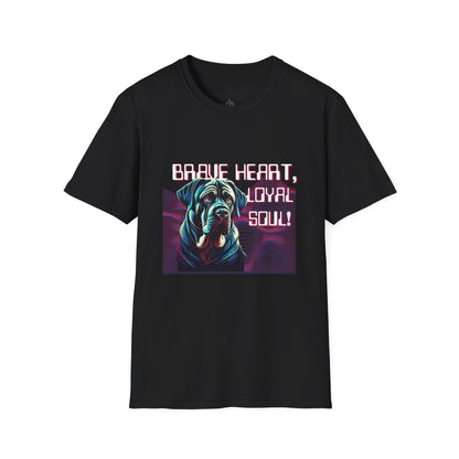 Brave Heart, Loyal Soul Dog T-Shirt - Unisex Softstyle Tee