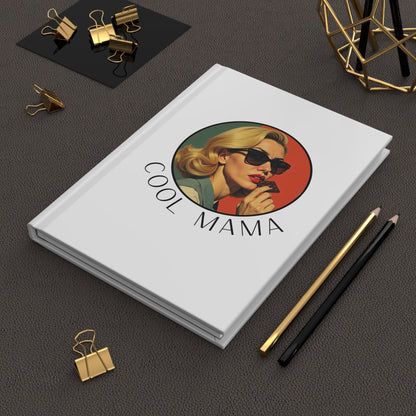 Cool Mama Hardcover Journal for Moms, Inspirational Notebook, Mother's Day Gift, Vintage Style Journal, Gift for Her